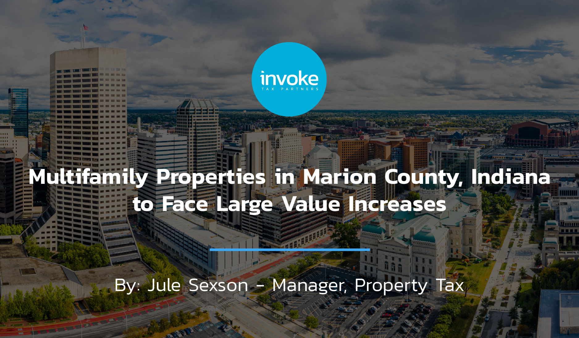 Multifamily Properties in Marion County, Indiana to Face Large Value Increases